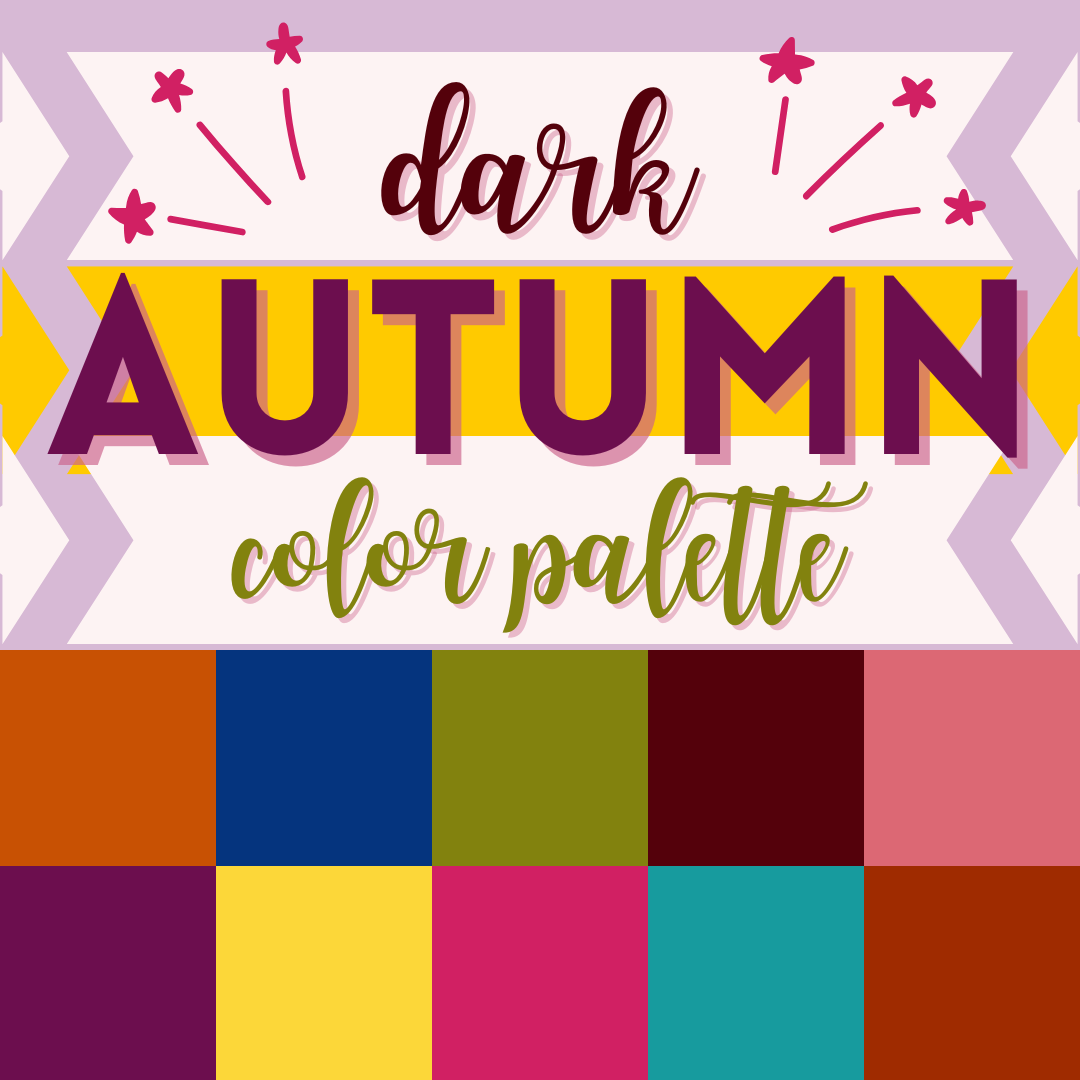 Dark Autumn Color Palette (Season Guide + Color Analysis)